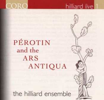 CD The Hilliard Ensemble: Perotin And The Ars Antiqua