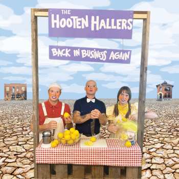 CD The Hooten Hallers: Back In Business Again