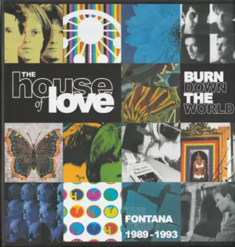 Burn Down The World - The Fontana Years 1989-1993