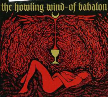 CD The Howling Wind: Of Babalon
