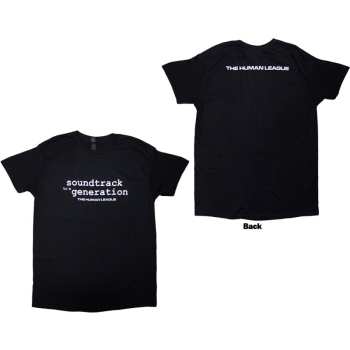 Merce The Human League: The Human League Unisex T-shirt: Soundtrack To A Generation (black) (back Print) (small) S
