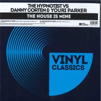 Album The Hypnotist: The House Is Mine