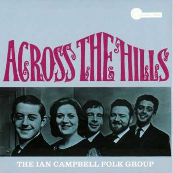4CD/Set di cofanetti The Ian Campbell Folk Group: The Complete Transatlantic Recordings