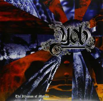 2LP Yob: The Illusion Of Motion