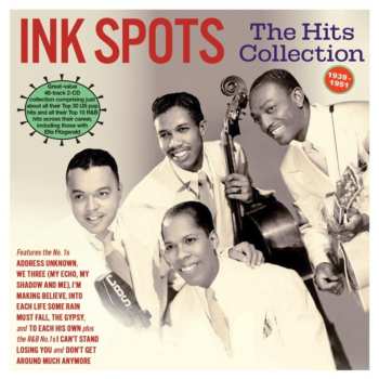 Album The Ink Spots: Ink Spots - The Hits Collection 1939-51