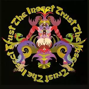 The Insect Trust