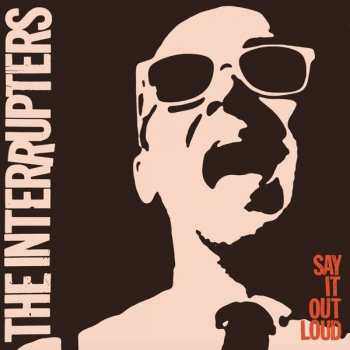 LP The Interrupters: Say It Out Loud