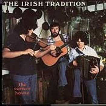 Album The Irish Tradition: The Corner House