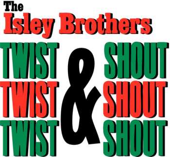 CD The Isley Brothers: Twist And Shout