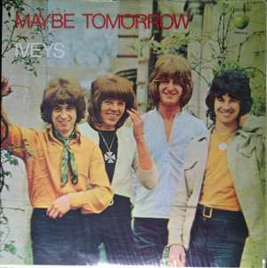 Album The Iveys: Maybe Tomorrow