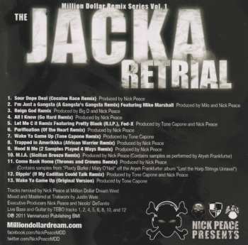 CD The Jacka: Million Dollar Remix Series Vol. 1 The Jacka - Retrial