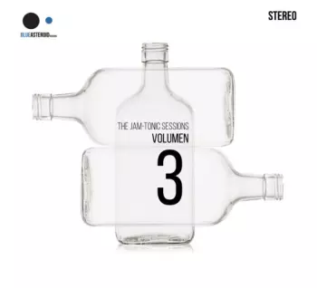 The Jam-Tonic: The Jam-Tonic Sessions, Vol. 3