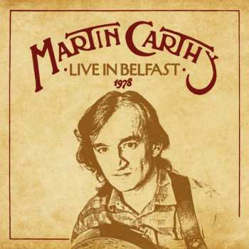 CD Martin Carthy: The January Man Live In Belfast 1978