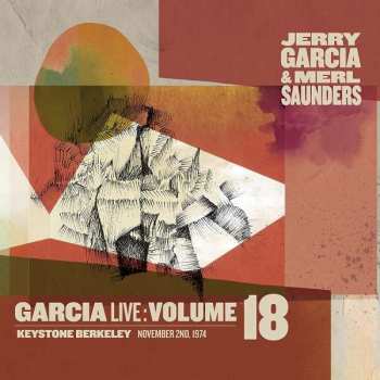 2CD Jerry Garcia: GarciaLive Volume 18 : November 2nd 1974, Keystone Berkeley, Berkeley, CA