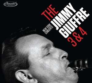 2CD The Jimmy Giuffre Trio: New York Concerts