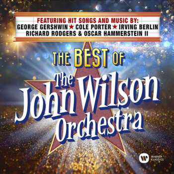 2CD The John Wilson Orchestra: The Best Of The John Wilson Orchestra
