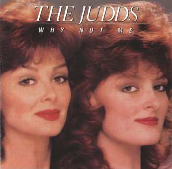 CD The Judds: Why Not Me