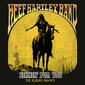 7CD/Set di cofanetti The Keef Hartley Band: Sinnin’ For You (The Albums 1969-1973)