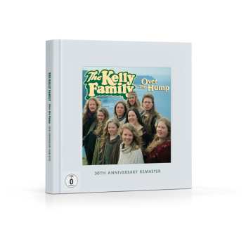 CD/DVD The Kelly Family: Over The Hump (30th Anniversary) (fotobuch Edition)