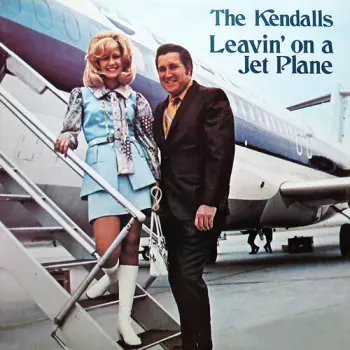 Leaving On A Jet Plane 