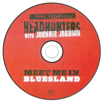 CD The Kentucky Headhunters: Meet Me In Bluesland