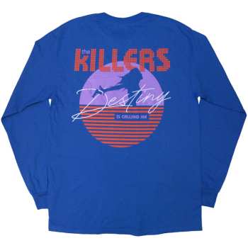 Merce The Killers: The Killers Unisex Long Sleeve T-shirt: Tour '24 Destiny Is Calling Me (blue) (back Print & Ex-tour) (medium) M
