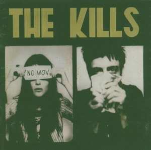 LP The Kills: No Wow