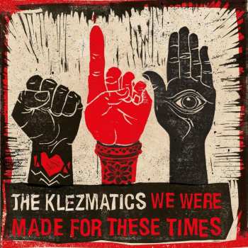 Album The Klezmatics: We Were Made For These Times