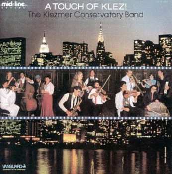 Album Klezmer Conservatory Band: A Touch Of Klez!