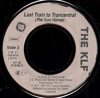 SP The KLF: Last Train To Trancentral (Live From The Lost Continent)