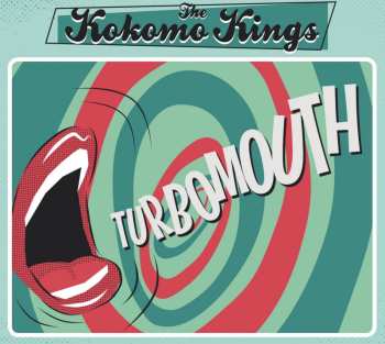 Album The Kokomo Kings: Turbomouth