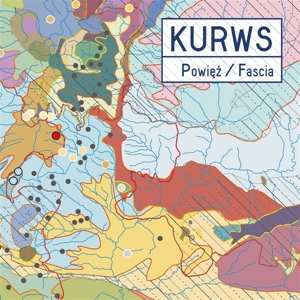 LP The Kurws: Powięź / Fascia 