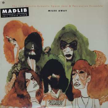 2LP The Last Electro-Acoustic Space Jazz & Percussion Ensemble: Miles Away