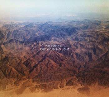 LP/CD The Late Call: Pale Morning Light