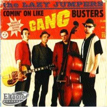 CD The Lazy Jumpers: Comin' On Like Gangbusters
