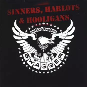 Sinners, Harlots & Hooligans