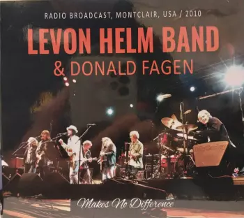 Donald Fagen: Makes No Difference: Radio Broadcast, Montclair, USA / 2010