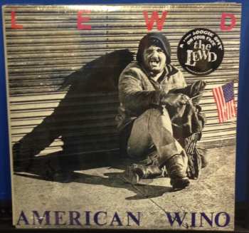 LP The Lewd: American Wino
