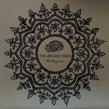 LP The Life And Times: The Magician