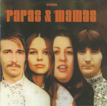 CD The Mamas & The Papas: The Papas & The Mamas LTD