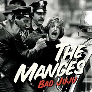 Album The Manges: Bad Juju