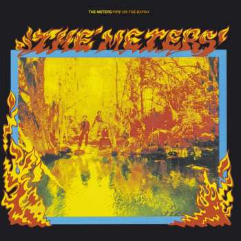 CD The Meters: Fire On The Bayou