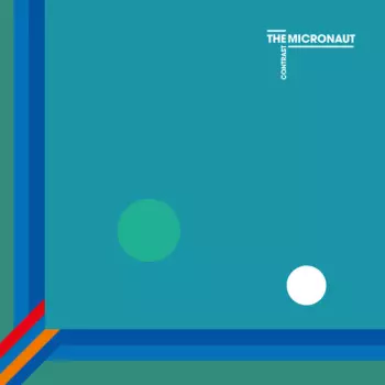 The Micronaut: Contrast