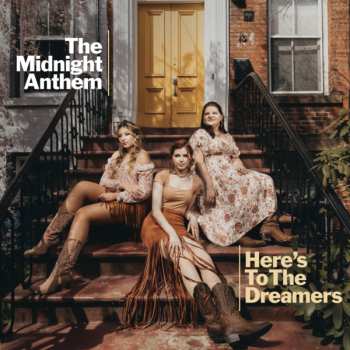 CD The Midnight Anthem: Here's To The Dreamers