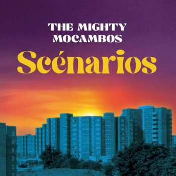LP The Mighty Mocambos: Scénarios