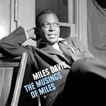 LP The Miles Davis Quartet: The Musings Of Miles LTD