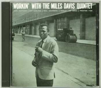 CD The Miles Davis Quintet: Workin' With The Miles Davis Quintet