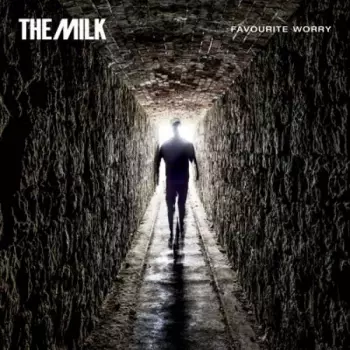 The Milk: Favourite Worry