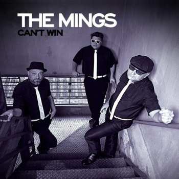 LP The Mings: Can't Win