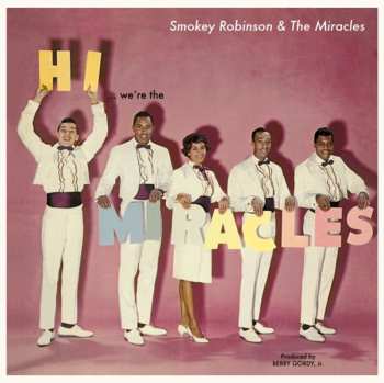 LP The Miracles: Hi We're The Miracles LTD